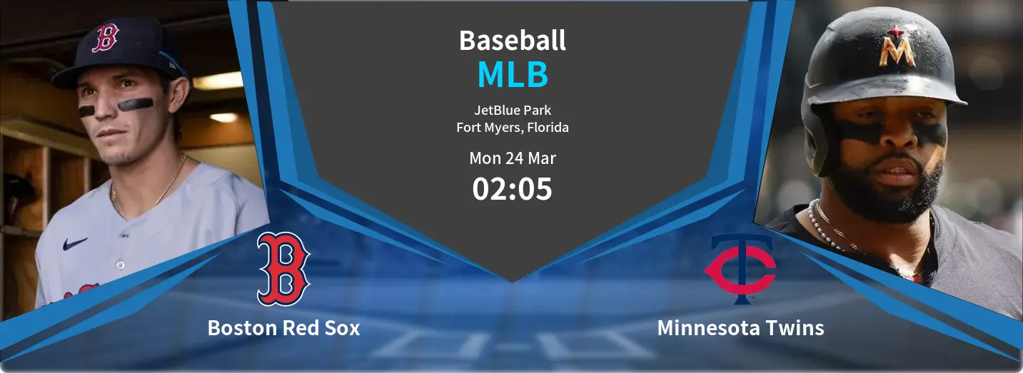 Boston Red Sox VS Minnesota Twins MLB Match Analysis – March 24, 2025 Boston Red Sox VS Minnesota Twins MLB Match Analysis – March 24, 2025