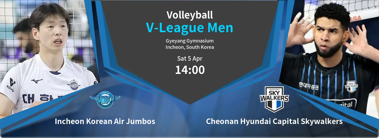 Incheon Korean Air Jumbos VS Cheonan Hyundai Capital Skywalkers V-League Men Match Analysis – April 05, 2025 Incheon Korean Air Jumbos VS Cheonan Hyundai Capital Skywalkers V-League Men Match Analysis – April 05, 2025
